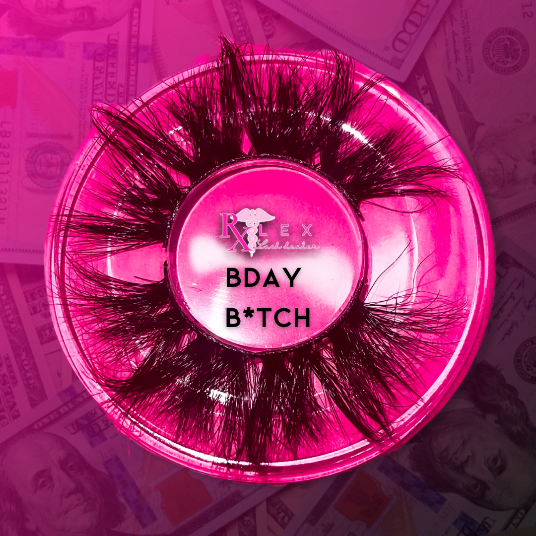Bday B*tch